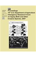 Proceedings 18th U.S. Department of Agriculture Interagency Research Forum on Gypsy Moth and Other Invasive Species, 2007: (English)