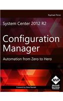 System Center 2012 R2 Configuration Manager