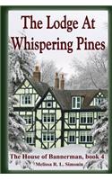 The Lodge At Whispering Pines