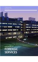 Handbook of Forensic Services: (English)