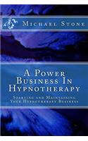 A Power Business In Hypnotherapy