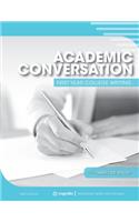 Academic Conversation: First Year College Writing