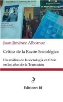 Crítica de la Razón Sociológica