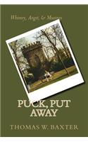 Puck, Put Away: (English)