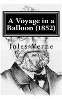 A Voyage in a Balloon (1852)