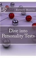 Dive into Personality Tests