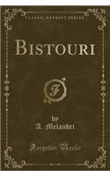 Bistouri (Classic Reprint)