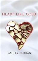 Heart Like Gold
