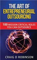 The Art of Entrepreneurial Outsourcing