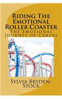 Riding The Emotional Roller Coaster