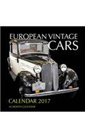 European Vintage Cars Calendar 2017: 16 Month Calendar: 16 Month Calendar