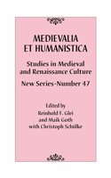 Medievalia et Humanistica, No. 47