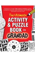 Ultimate Activity & Puzzle Book for Grandad