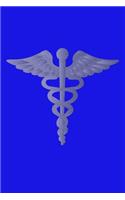 Aesculapian Staff Journal (Medical Symbol): 150 page lined notebook/diary