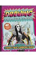Drawing Princesses, Trolls, and Other Fairy-Tale Characters