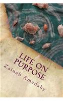 Life on Purpose