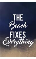 The Beach Fixes Everything