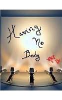 Having No Body