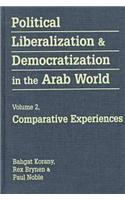 Political Liberalization and Democratization in the Arab World Volume 2