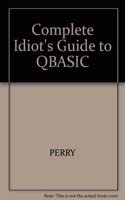 Complete Idiot's Guide to QBasic