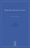 Timeless Piano Classics