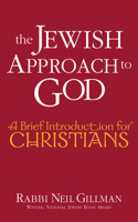 Jewish Approach to God