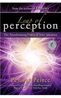 Leap of Perception: The Transforming Power of Your Attention
