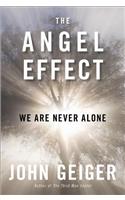 The Angel Effect: We Are Never Alone
