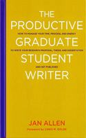 The Productive Graduate Student Writer