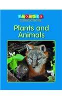 Plants and Animals