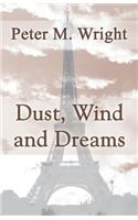 Dust, Wind and Dreams