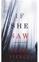 If She Saw (A Kate Wise Mystery-Book 2)