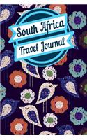 South Africa Travel Journal: A Creative Journal for recording your Travel Adventures and Vacation Experiences