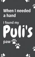 When I needed a hand, I found my Puli's paw: For Puli Puppy Fans