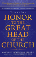 Honor to the Great Head of the Church