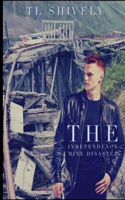 The Independence Mine Disaster