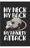 My Neck My Back My Anxiety Attack