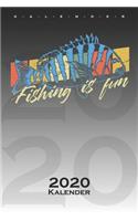 Fishing is fun Kalender 2020