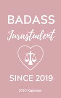 Badass Jurastudent Since 2019 2020 Kalender: A5 ERFOLGSJOURNAL 2020 zum Jura Studium - Notizbuch für Rechts-studenten Anwälte Jurist - witziger Spruch zum Abitur - Studienbeginn - Erstes Semest