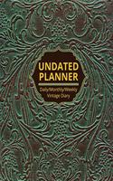 Undated Daily Weekly Monthly Planner
