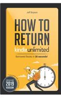 How to Return Kindle Unlimited Borrowed Books in 30 Seconds!
