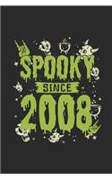 Spooky Since 2008: Dotted Bullet Grid Notebook - Journal for Birthday Gift Idea And Halloween Gift Idea