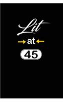 Lit at 45