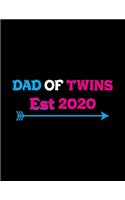 Dad Of Twins Est 2020