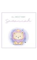 All About Baby Savannah