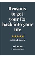 Reasons to get your Ex back into your life