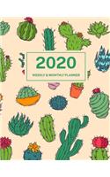 2020 Weekly & Monthly Planner: Jan 1, 2020 to Dec 31, 2020: Cute Cactus One Year Weekly Planner & Schedule Agenda with Inspirational Quotes (Weekly and Monthly Calendar Planner 8.