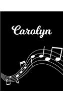 Carolyn: Sheet Music Note Manuscript Notebook Paper - Personalized Custom First Name Initial C - Musician Composer Instrument Composition Book - 12 Staves a 