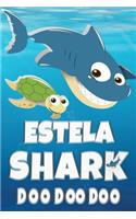 Estela Shark Doo Doo Doo