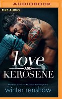 Love and Kerosene